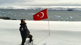 Özlü: Antarktika artık Türkiye’nin kapsama alanındadır