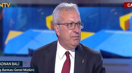 İş Bankası Genel Müdürü Adnan Bali: Ciddi bir spekülatif atakla karşı karşıyayız