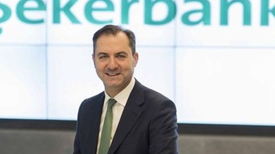 Şekerbank Genel Müdürü görevinden ayrıldı