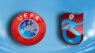 UEFA'dan Trabzonspor'a soruşturma