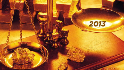 Farklı Uzmanlardan Altının 2013 Yol Haritası