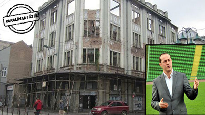 Eski futbolcu Fatih Kol, Saraybosna'ya lüks otel yapacak!