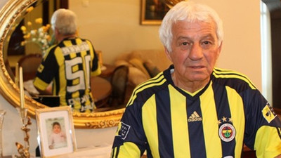 Efsane Fenerli vefat etti