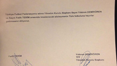 İşte Terim'in TFF ile imzaladığı kağıt!